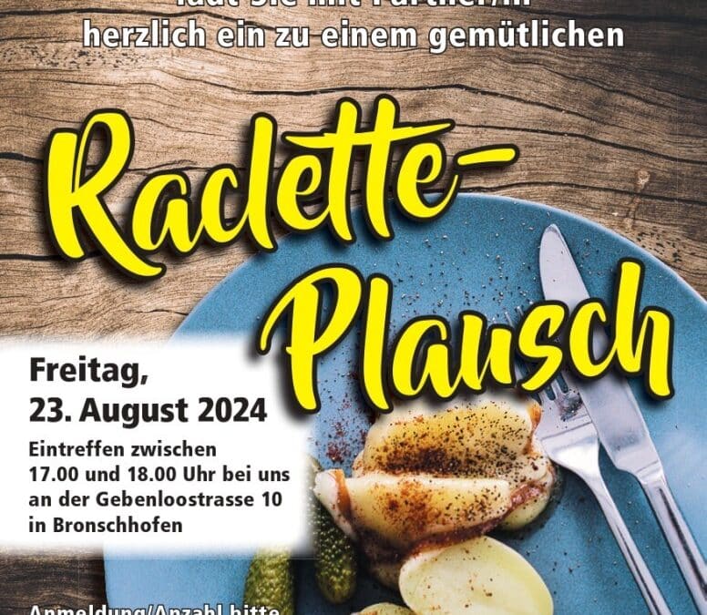 Raclette-Plausch vom 23. August 2024